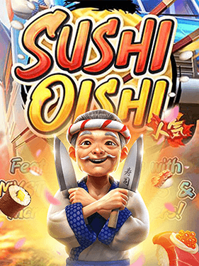 เกมสล็อต Sushi Oishi PG