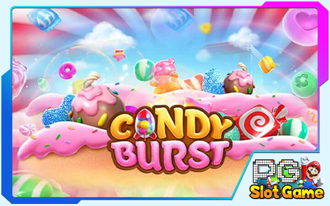 อันดับ 4 เกมสล็อต Candy Burst